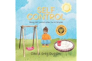 Self Control - Christian Books For Kids - Kindergarten Children Book For 3 Year Olds Up - Childrens Teaching About Love, Kindness, Patience, Bullying, ... Ages: Having Self Control When You're Tested