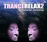 Trance Relax 2: Divine Music for Deep Meditation by 