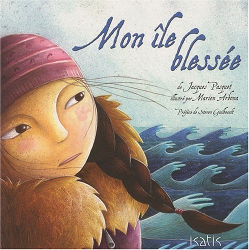 couverture de : Mon &icirc;le bless&eacute;e