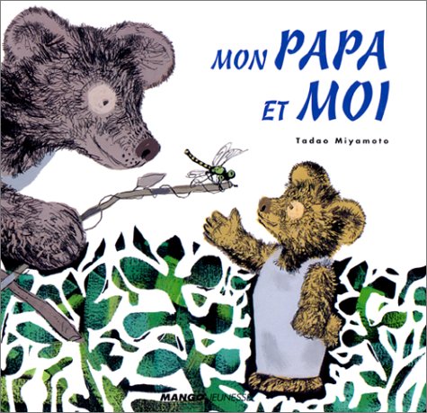 Mon papa et moi (album jeunesse)