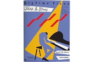 Bigtime Piano Jazz & Blues: Level 4