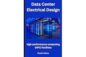 Data Center Electrical Design: high-performance computing (HPC) facilities