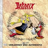 Asterix - Alles über Verleihnix und Automatix: Asterix-Characterbooks 15 by 