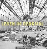 Leben im Denkmal by 