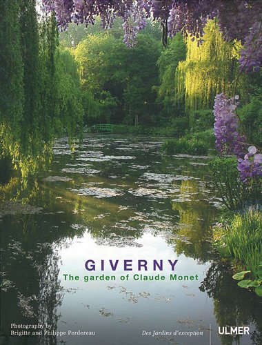 Télécharger Giverny. Le jardin de Claude Monet (version anglaise) Francais PDF