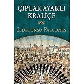&Ccedil;ıplak Ayaklı Krali&ccedil;e
