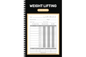 Weight Lifting Log Book: Workout Log Book and Fitness Record Tracker for Men and Women Exercise Notebook for Personal Training ( 105 Pages ''6x9'' Inches )