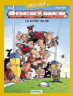 jaquette livre Les Rugbymen BEST OR- Le Rugby en BD