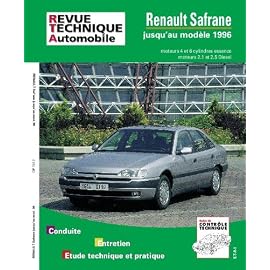 Revue Technique Automobile, N° 722 Renault Safrane jusqu&rsquo;au modèle 96