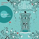 Silber: Das zweite Buch der Träume (Silber 2)