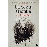 La sexta trampa: Trilog&iacute;a El Cuarto Mono, 3 (Crimen y misterio)
