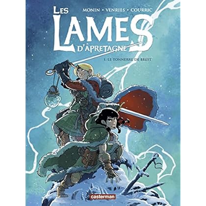 Les lames d'Apretagne, Tome 1 : Le tonnerre de Brest Les lames d'Apretagne, Tome 1 : Le tonnerre de Brest