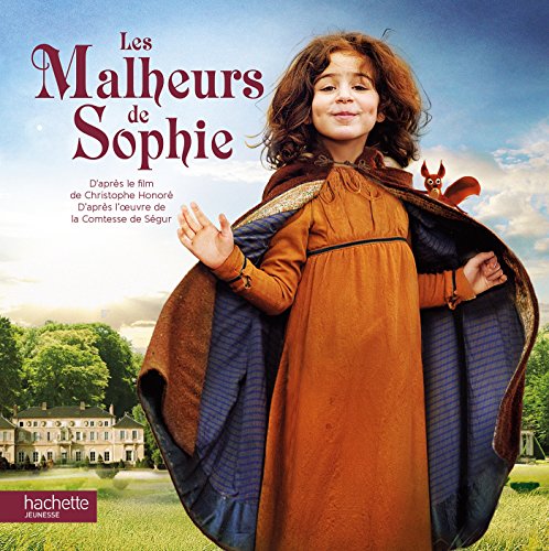 LES MALHEURS DE SOPHIE  d'après le FILM