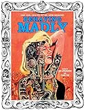 Image de Behaving Madly: Zany, Loco, Cockeyed, Rip-off, Satire Magazines