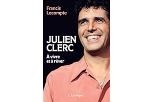 Julien Clerc - A vivre et à rêver