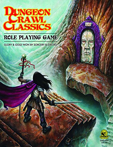 Dungeon Crawl Classics Core Rulebook Hardcover: Role Playing Game; Glory & Gold Won by Sorcery & Sword