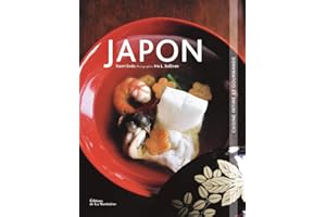 Japon: Cuisine intime et gourmande