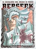 Berserk. Il cavaliere del drago di fuoco