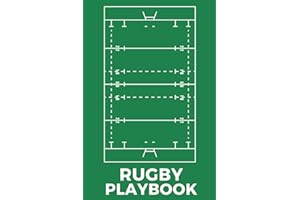 Rugby Playbook: The Must-have Accessory For Rugby Coaches - Blank Notebook With Field Diagrams For Drawing Up Plays, Creating Drills, And Scouting