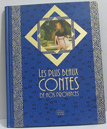 couverture de : Les plus beaux contes de nos provinces