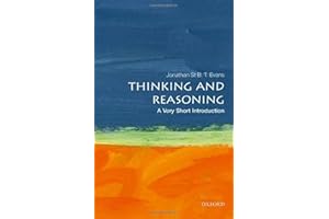 Thinking and Reasoning: A Very Short Introduction