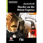 Murder on the Orient Express. Con espansione online. Con File audio per il download: Murder on the Orient Express + Audio + A