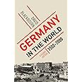 Germany in the World: A Global History, 1500-2000