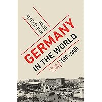 Germany in the World: A Global History, 1500-2000
