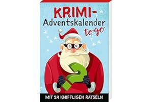 KAUFMANN ERNST VLG GMBH Krimi-Adventskalender to go 6: Mit 24 kniffligen Rätseln (Adventskalender für Erwachsene - 24 Rätsel)