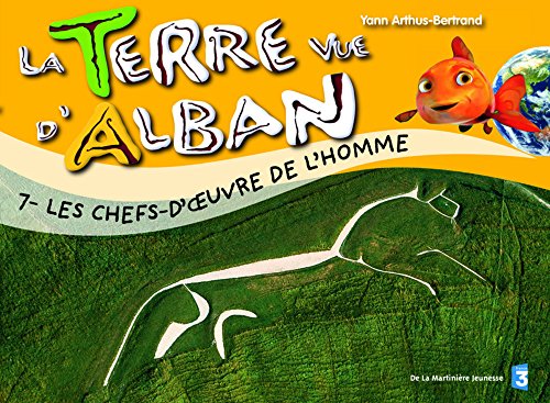 Les  chefs d'oeuvre de l'homme