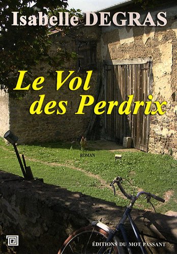 couverture de : Le vol des perdrix
