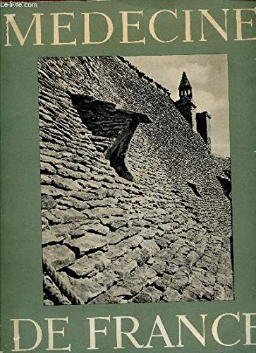 MEDECINE DE FRANCE - NUMERO 151 - MCMLXIV - / la europsychologie - La rencontre du psychiatre et du chirurgien - La lecon sur le sable, le mendiant - Sarlat en perigord - etc..