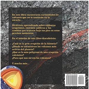 Volcanes: Curiosidades que no te contarán en la escuela...: Enciclopedia de Ciencia para Niños: Volume 2