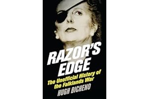 Razor's Edge: The Unofficial History of the Falklands War