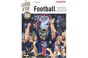 Livre d'or du football 2025 - Le triomphe du PSG et de Dembélé