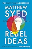 Rebel Ideas: The Power of Diverse Thinking
