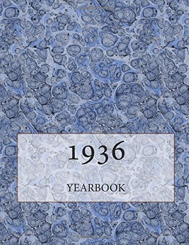 Download The 1936 Yearbook: Interesting facts and figures from 1936 - Great original birthday gift idea!
