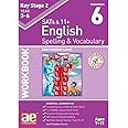 KS2 Spelling & Vocabulary Workbook 6: Intermediate Level