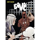 Bone 9. La corona de cuernos (bolsillo) (Spanish Edition)