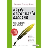 Breve ortograf&iacute;a escolar: Tratado completo de ortograf&iacute;a escolar. M&eacute;todo viso-auditivo (Referencias) - 9788480630993