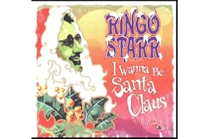 I Wanna Be Santa Claus
