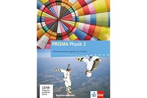 PRISMA Physik 2. Differenzierende Ausgabe Nordrhein-Westfalen: Schulbuch Klasse 7-10 (PRISMA Physik. Differenzierende Ausgabe)