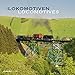Lokomotiven 2017 - Locomotives - Broschürenkalender (30 x 60 geöffnet) - Eisenbahnkalender - Trains - Wandplaner by 