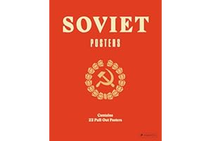 Soviet Posters: from the collection of Sergo Grigorian