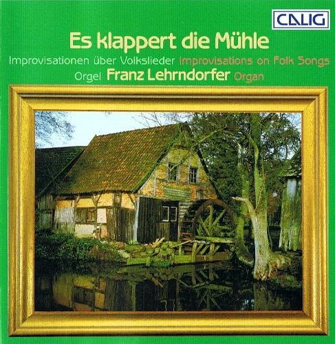 Preisvergleich Produktbild Es klappert die Mühle (Improvisationen über Volkslieder)