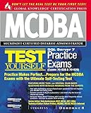 [(MCDBA SQL Server 7 Test Yourself Practice Exams (Exams 70-28 and 70-29))] [By (author) Inc. Syngress Media] published on (February, 2000) by 