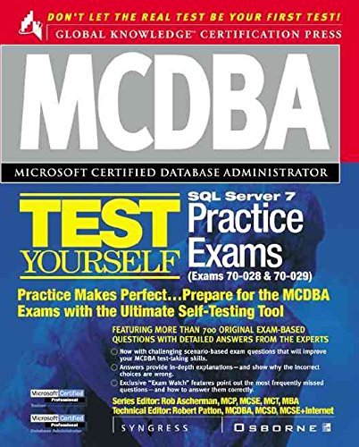 [(MCDBA SQL Server 7 Test Yourself Practice Exams (Exams 70-28 and 70-29))] [By (author) Inc. Syngress Media] published on (February, 2000)