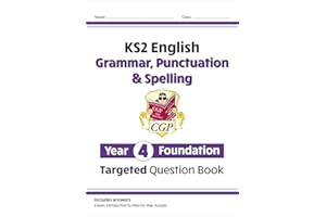 KS2 English Year 4 Foundation Grammar, Punctuation & Spelling Targeted Question Book w/Answers