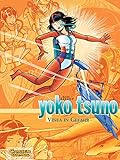 Yoko Tsuno Sammelbände 4: Vinea in Gefahr (4) by Roger Leloup