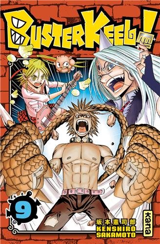 Buster Keel ! — Tome 9